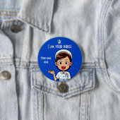 Ik ben uw verpleegster groot, 3-inch ronde Button (In situ)