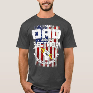 Ik ben vader en elektricien... ik ben bang. t-shirt
