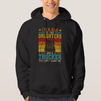 Ik ben vader van twee dochters en een trucker F Hoodie