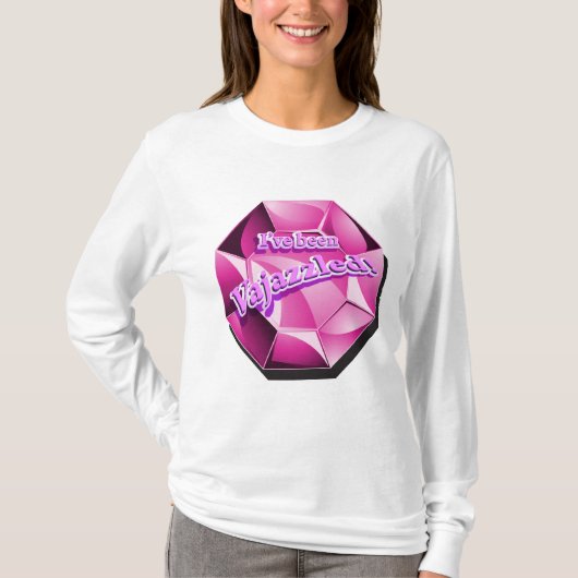 Ik ben Vajazzled. T-shirt (Voorkant)