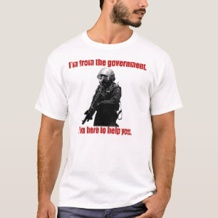 Ik ben van de overheid. t-shirt