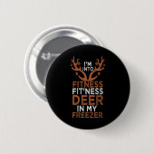 Ik ben van fitness herten vriezer grappige jager v ronde button 5,7 cm (Voorkant /achterkant)