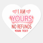 Ik ben van jou geen restitutie Custom Hart Sticker (Voorkant)