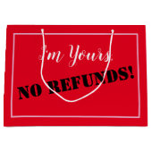 Ik ben van jou, GEEN RESTITUTIE! Groot Cadeauzakje (Voorkant)