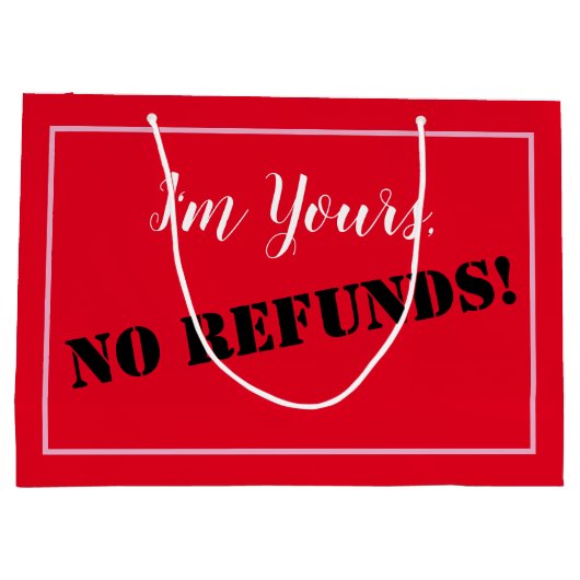 Ik ben van jou, GEEN RESTITUTIE! Groot Cadeauzakje (Achterkant)