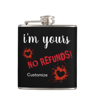 Ik ben van jou, geen terugbetaling vinyl verpakt f heupfles