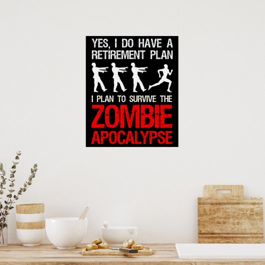 Ik ben van plan de Zombie Apocalyps te overleven Poster (Keuken)
