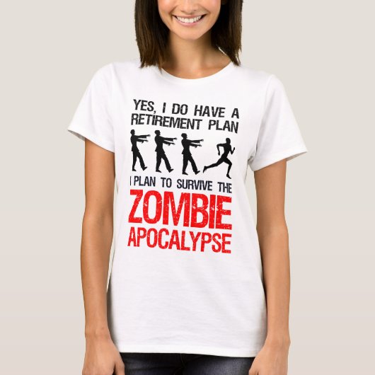 Ik ben van plan de Zombie Apocalyps te overleven T-shirt (Voorkant)