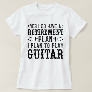 Ik ben van plan om gitaar pensioenplan grappig Gez T-shirt