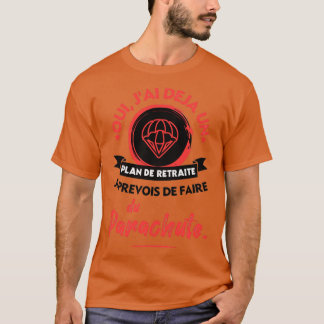 Ik ben van plan om parachutie 1 te gaan t-shirt