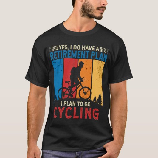 Ik ben van plan om te fietsen Fietser Fietsen T-shirt (Voorkant)
