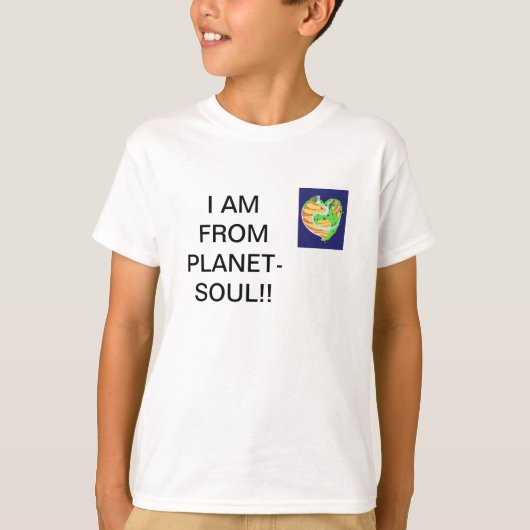 IK BEN VAN PLANET-SOUL! T-SHIRT (Voorkant)