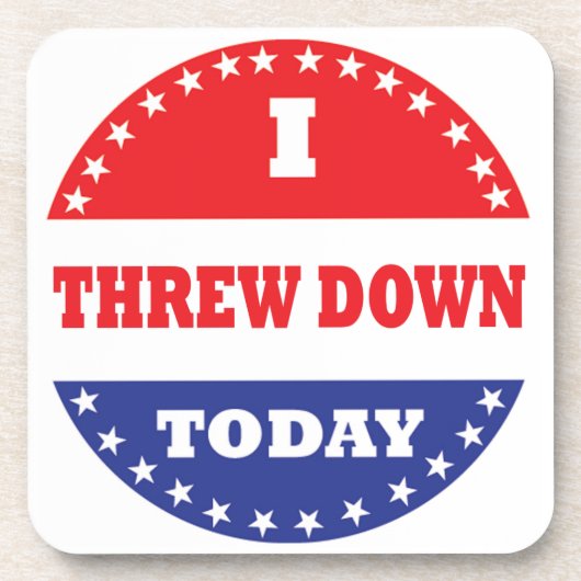 Ik ben vandaag naar beneden gegaan onderzetter (Voorkant)