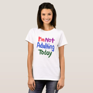 Ik ben vandaag niet klaar t-shirt