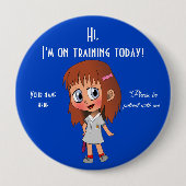 Ik ben vandaag op training, enorm, 4-inch Button (Voorkant)