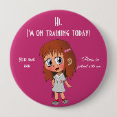 Ik ben vandaag op training, enorm, 4-inch Button (Voorkant)