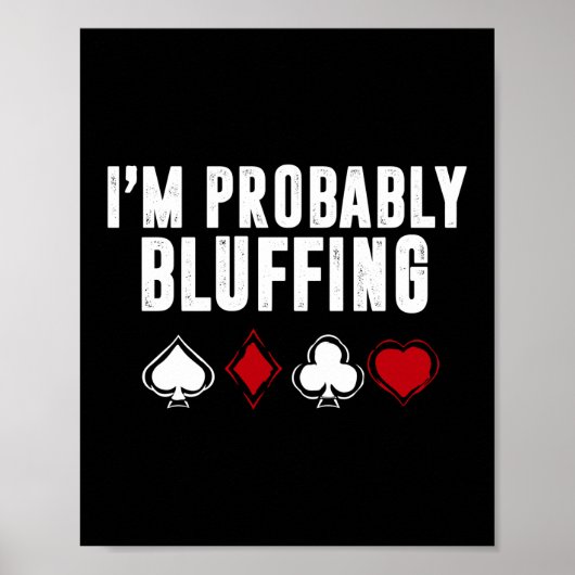 Ik ben vast Bluffing Poker Casino Poster (Voorkant)