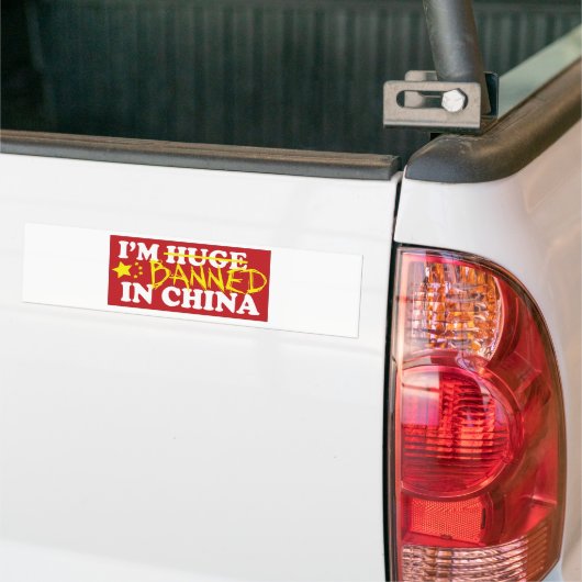 Ik ben verboden in China Bumpersticker (Op Truck)