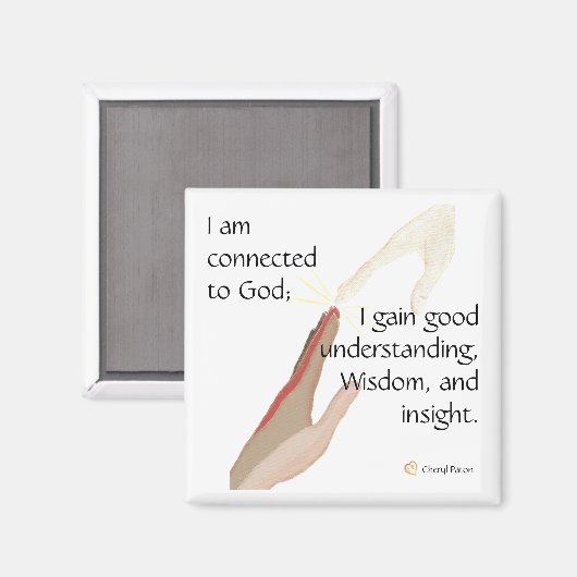 Ik ben verbonden met God; ik krijg goede... magnet (Voorkant / Achterkant)