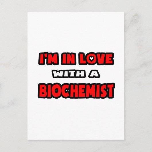 Ik ben verliefd op een biochemicus briefkaart (Voorkant)