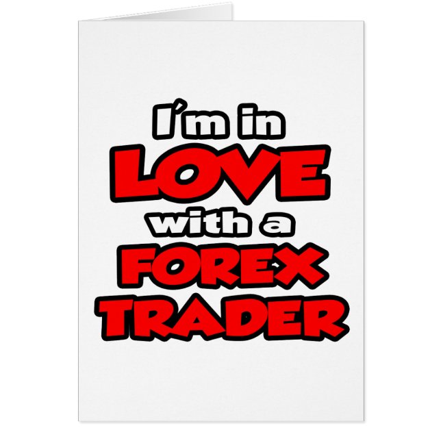 Ik ben verliefd op een forex handelaar (Voorkant)