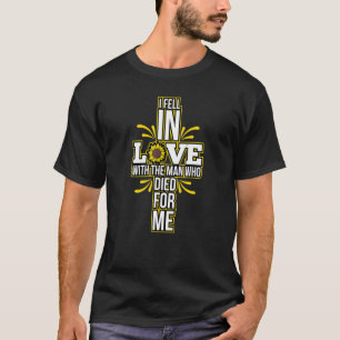 Ik ben verliefd op het Man dat voor mij stierf. T-shirt