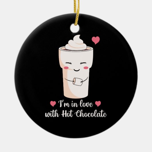 Ik ben verliefd op warme chocolademelk keramisch ornament (Voorkant)