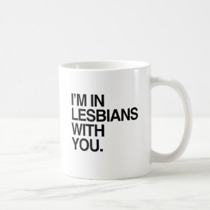 IK BEN VERLIEFDE LESBO'S MET JOU -.png Koffiemok