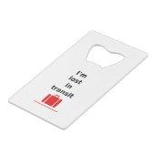 Ik ben verloren in Transit Travel Suitcase Light-C Creditkaart Flessenopener (Achterkant Gekanteld)