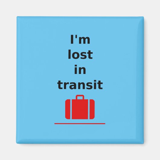 Ik ben verloren in Transit Travel Suitcase Light-C Magneet (Voorkant)