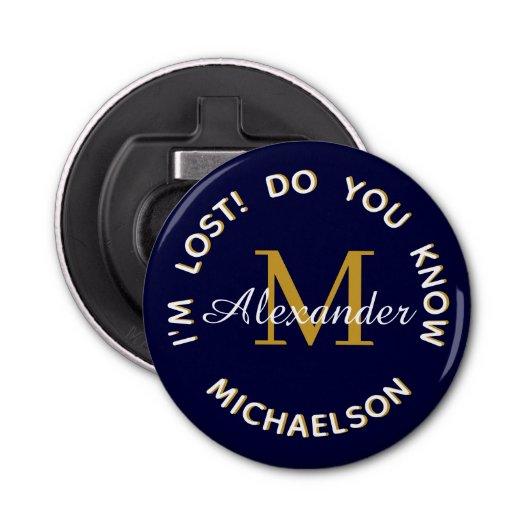 "Ik ben verloren" Monogram Name Navy Blue Button Flesopener (Voorkant)