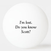 Ik ben Verloren Persoonlijke Aangepaste Golfbal Pingpongbal (Voorkant)