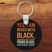 Ik ben vermengd met zwart - trotse zwarte geschied sleutelhanger (Voorkant)