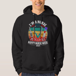 Ik ben verpleegster en dit is mijn week Gelukkige  Hoodie