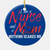 Ik ben verpleegster en moeder... niets maakt me ui keramisch ornament (Achterkant)