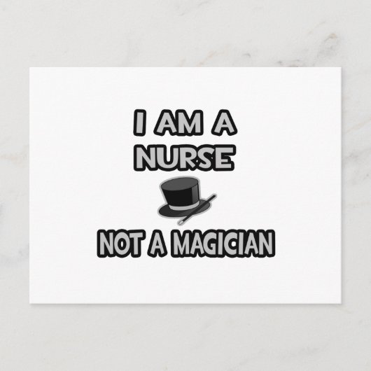 Ik ben verpleegster... Geen goochelaar Briefkaart (Voorkant)