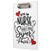 Ik ben verpleegster wat je superkrachtige humor is klembord (Links)