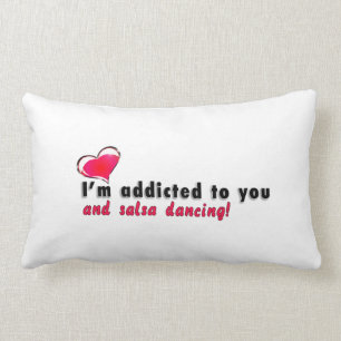Ik ben verslaafd aan jou en salsa dansende Pillow Kussen