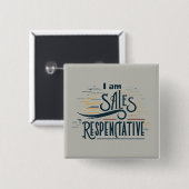 Ik ben vertegenwoordiger Square Vierkante Button 5,1 Cm (Voorkant /achterkant)