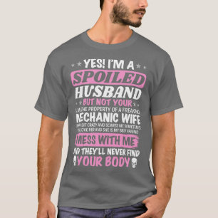 Ik ben verwend vrouw van een monteur van een monte t-shirt