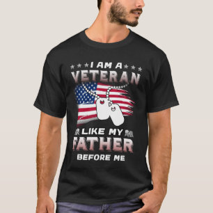 Ik ben veteraan zoals mijn vader voor mij veteraan t-shirt