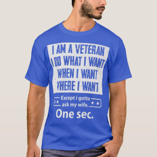 Ik ben Veteran Familie Wife Husband Marriage Coupl T-shirt