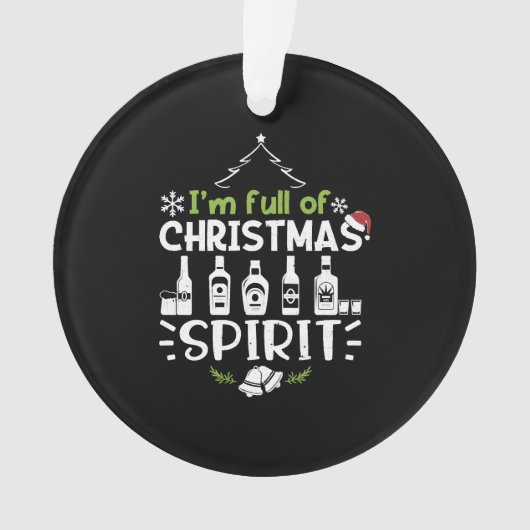 Ik ben vol kerstgeest - Kerstmis Drink Ornament (voorkant)
