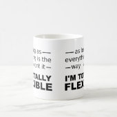 Ik ben volledig Flexibel Funny Mug of Travel Mug Koffiemok (Center)