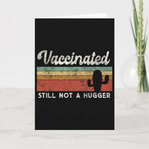Ik ben volledig gevaccineerd Grappige Gratis Knuff Kaart