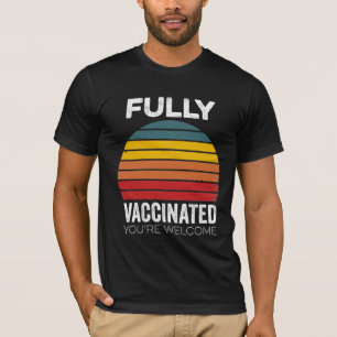 Ik ben volledig gevaccineerde immunisatie Pro-Vacc T-shirt