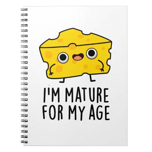 Ik ben volwassen voor mijn leeftijd Grappige kaas  Notitieboek (Voorkant)