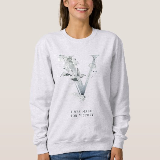 Ik ben voor de overwinning gemaakt! trui (Voorkant)