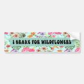 IK BEN VOOR WILDFLOWERS BUMPERSTICKER (Voorkant)