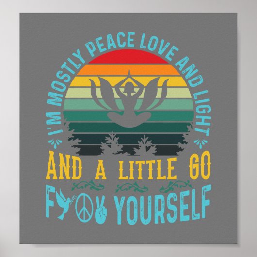 Ik ben vooral vredesliefde en licht en een beetje poster (Voorkant)